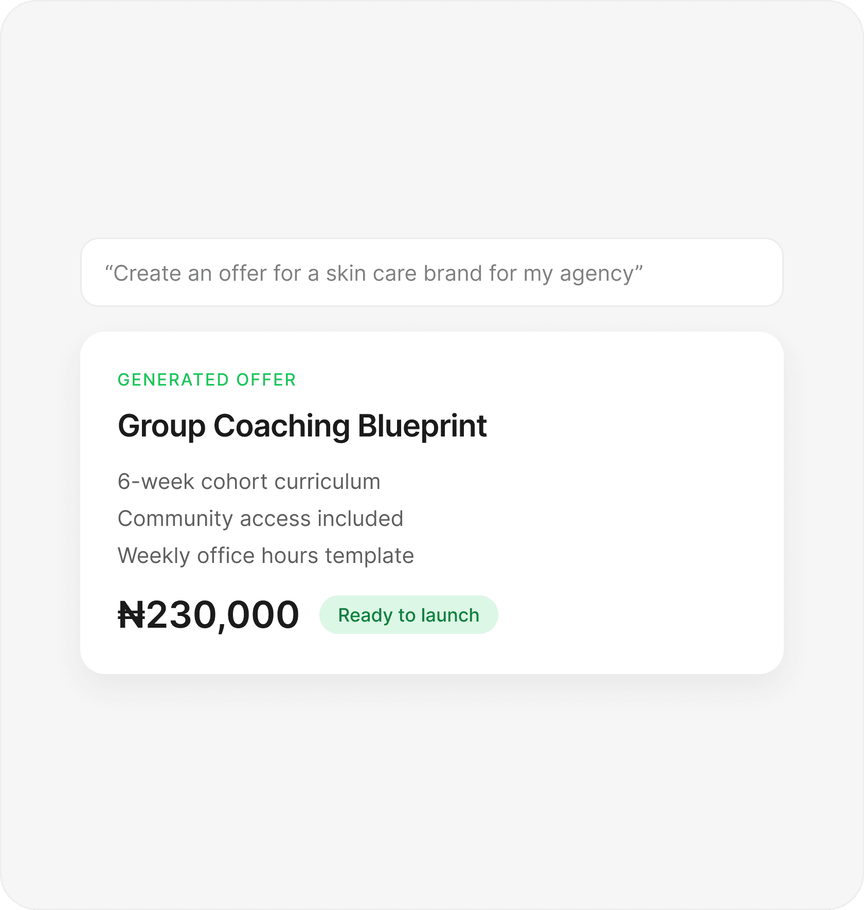 Offer Lab turning the prompt "Create an offer for a skin care brand for my agency" into a priced, ready-to-launch Group Coaching Blueprint