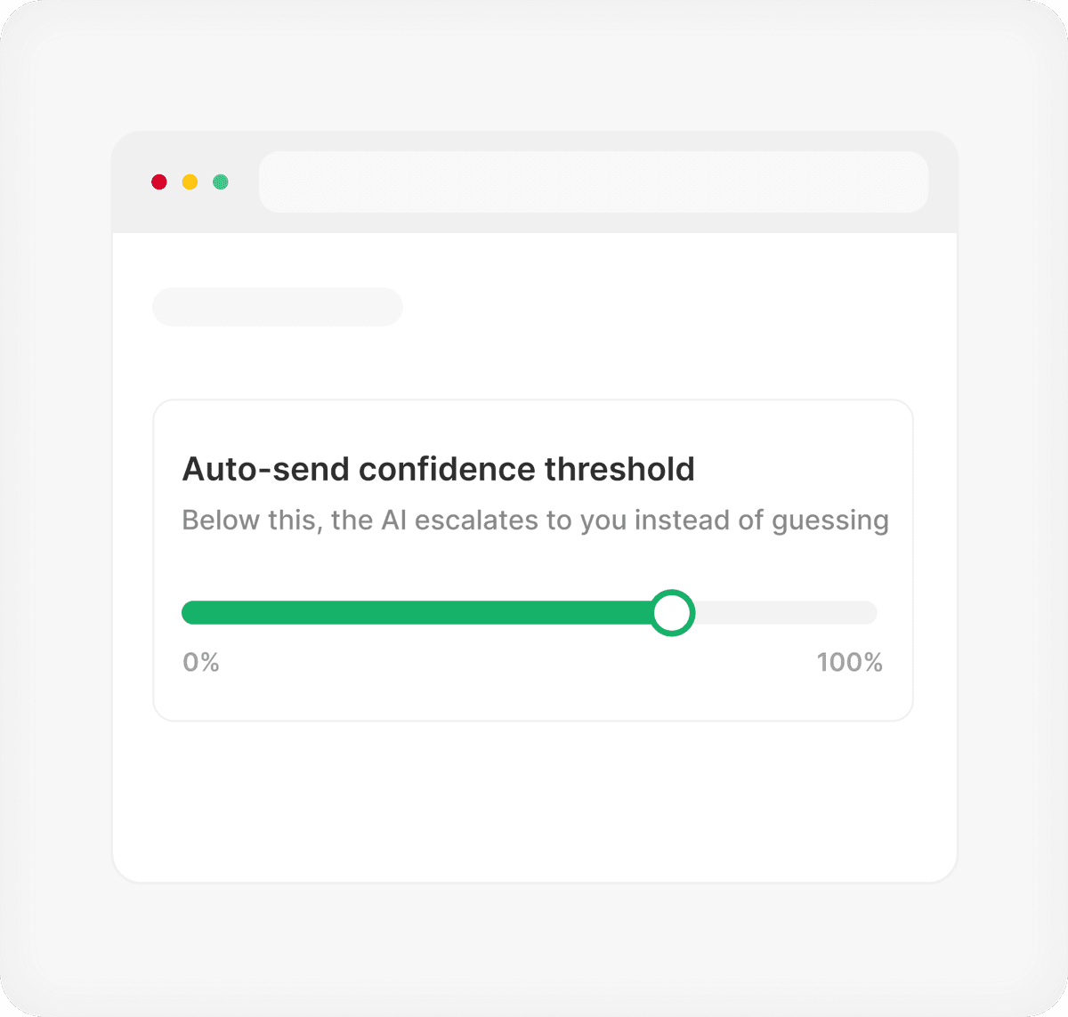 Auto-send confidence threshold slider - below it, the AI escalates to you instead of guessing